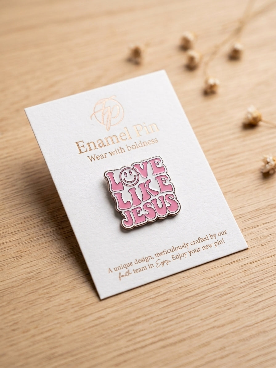 Pin Badge: Love Like Jesus